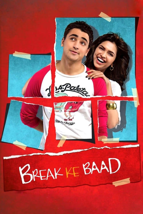 Break Ke Baad - Movie Poster Break Ke Baad - Movie Poster