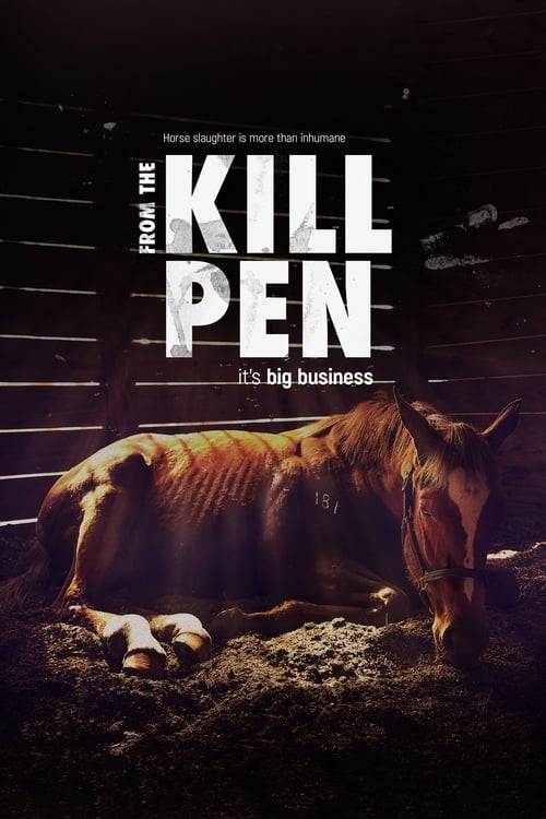 From the Kill Pen - Movie Poster From the Kill Pen - Movie Poster