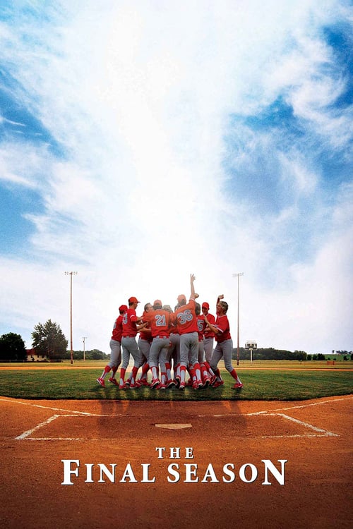 The Final Season - Movie Poster The Final Season - Movie Poster