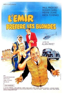 L'émir préfère les blondes - Movie Poster L'émir préfère les blondes - Movie Poster