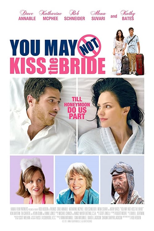 You May Not Kiss the Bride - Movie Poster You May Not Kiss the Bride - Movie Poster