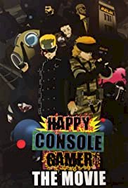 Happy Console Gamer: The Movie - Movie Poster Happy Console Gamer: The Movie - Movie Poster