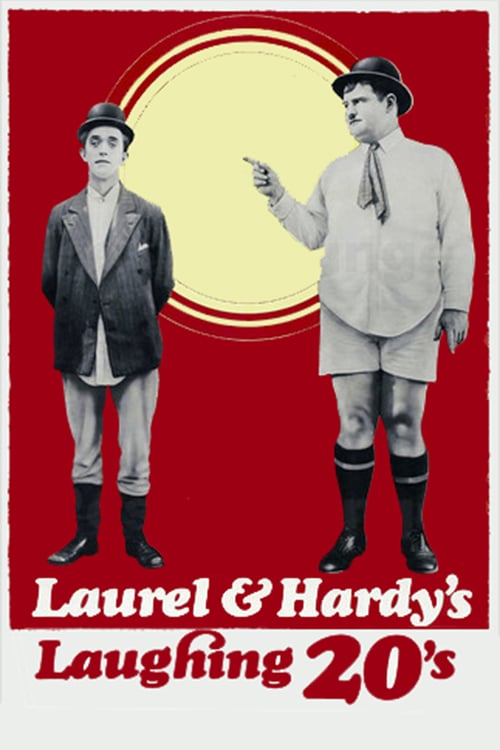 Laurel and Hardy's Laughing 20's - Movie Poster Laurel and Hardy's Laughing 20's - Movie Poster