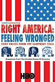 Right America: Feeling Wronged - Movie Poster Right America: Feeling Wronged - Movie Poster