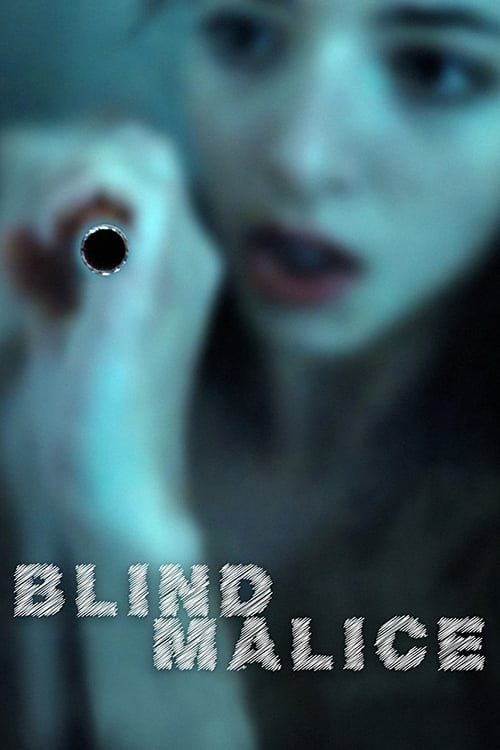 Blind Malice - Movie Poster Blind Malice - Movie Poster