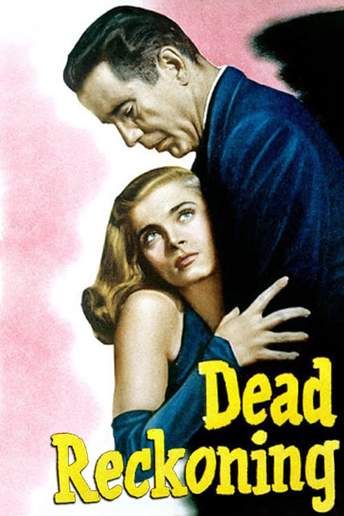 Dead Reckoning - Movie Poster Dead Reckoning - Movie Poster