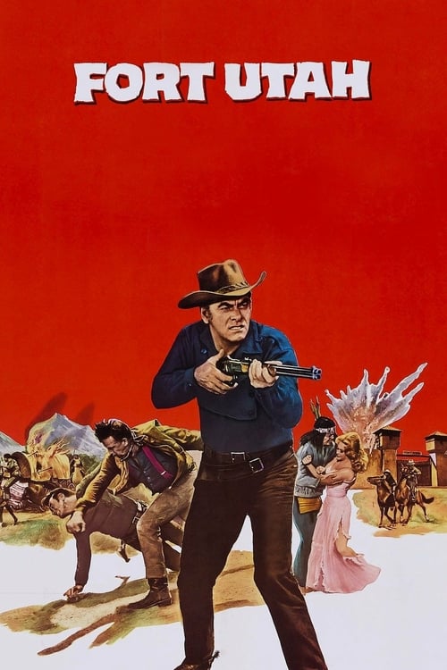 Fort Utah - Movie Poster Fort Utah - Movie Poster