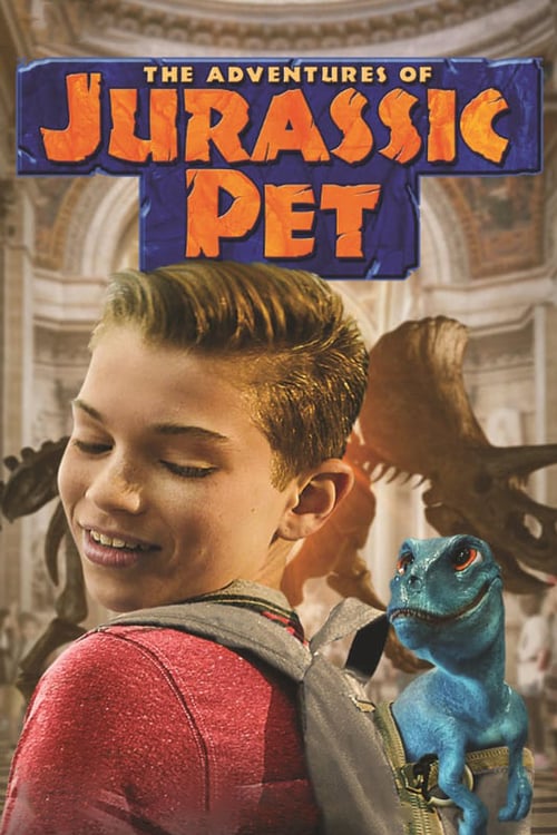 The Adventures of Jurassic Pet - Movie Poster The Adventures of Jurassic Pet - Movie Poster