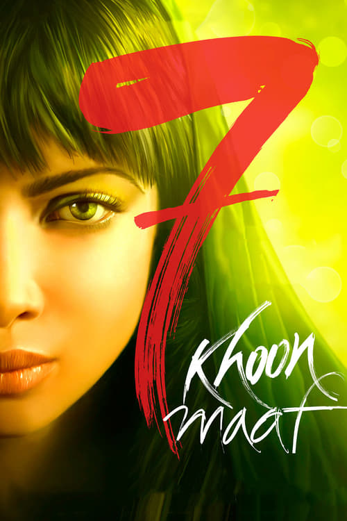 7 Khoon Maaf - Movie Poster 7 Khoon Maaf - Movie Poster