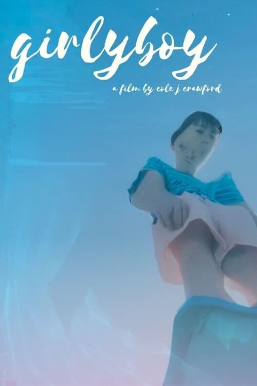 Girly Boy - Movie Poster Girly Boy - Movie Poster