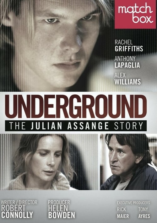 Underground: The Julian Assange Story - Movie Poster Underground: The Julian Assange Story - Movie Poster