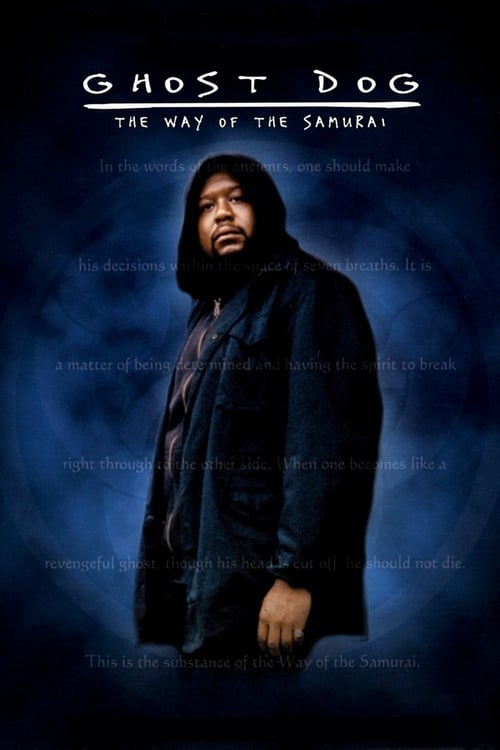 Ghost Dog: The Way of the Samurai - Movie Poster Ghost Dog: The Way of the Samurai - Movie Poster