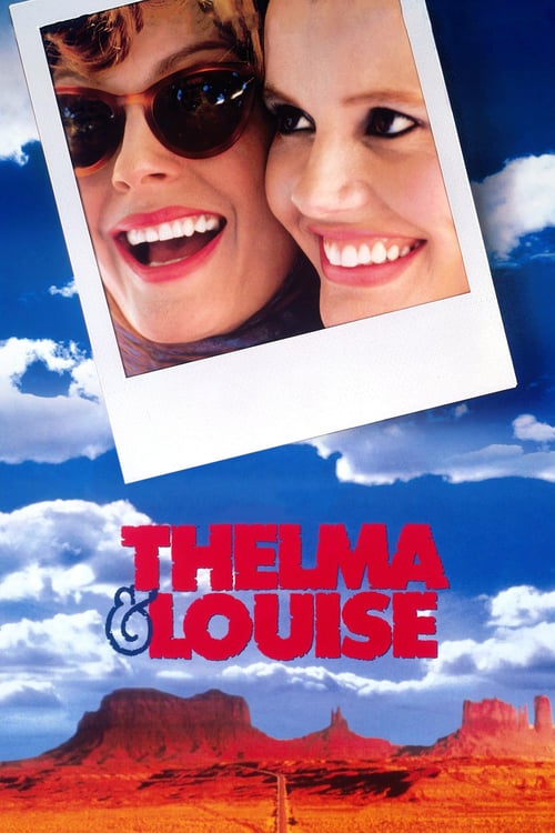Thelma & Louise - Movie Poster Thelma & Louise - Movie Poster