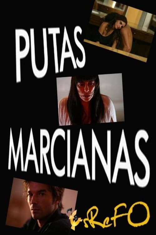 Martian Whores - Movie Poster Martian Whores - Movie Poster