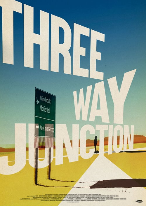 3 Way Junction - Movie Poster 3 Way Junction - Movie Poster