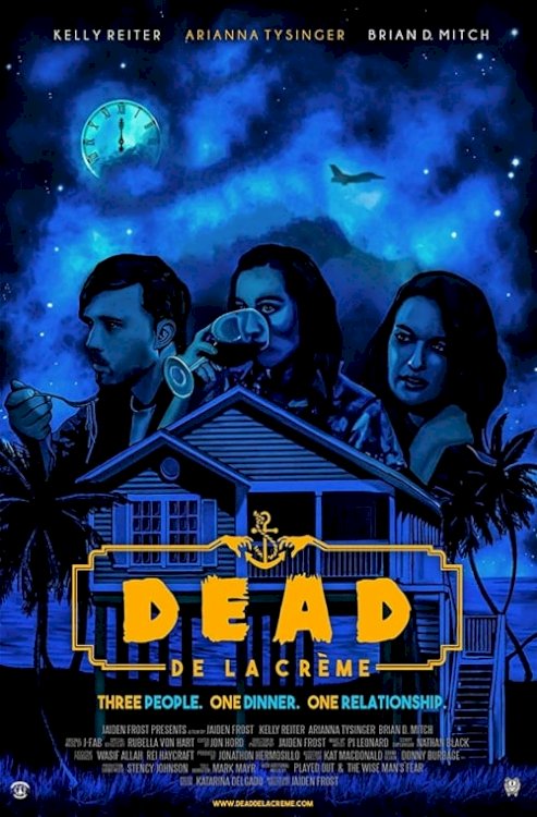 Dead De La Crème - Movie Poster Dead De La Crème - Movie Poster