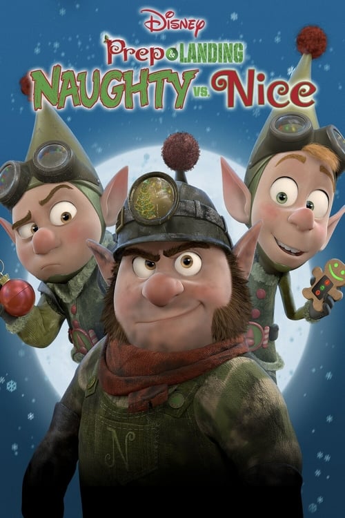 Prep & Landing: Naughty vs. Nice - Movie Poster Prep & Landing: Naughty vs. Nice - Movie Poster