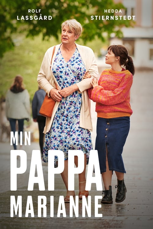 My Dad Marianne - Movie Poster My Dad Marianne - Movie Poster