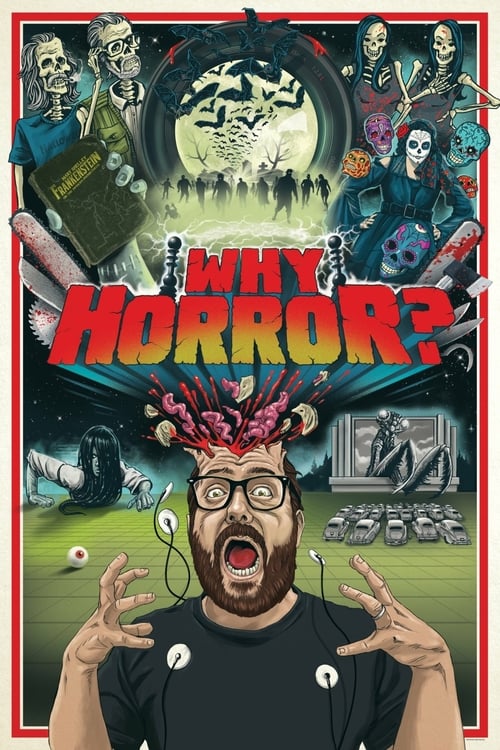 Why Horror? - Movie Poster Why Horror? - Movie Poster