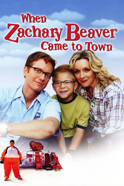 When Zachary Beaver Came to Town - Movie Poster When Zachary Beaver Came to Town - Movie Poster