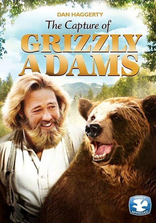 The Capture of Grizzly Adams - Movie Poster The Capture of Grizzly Adams - Movie Poster