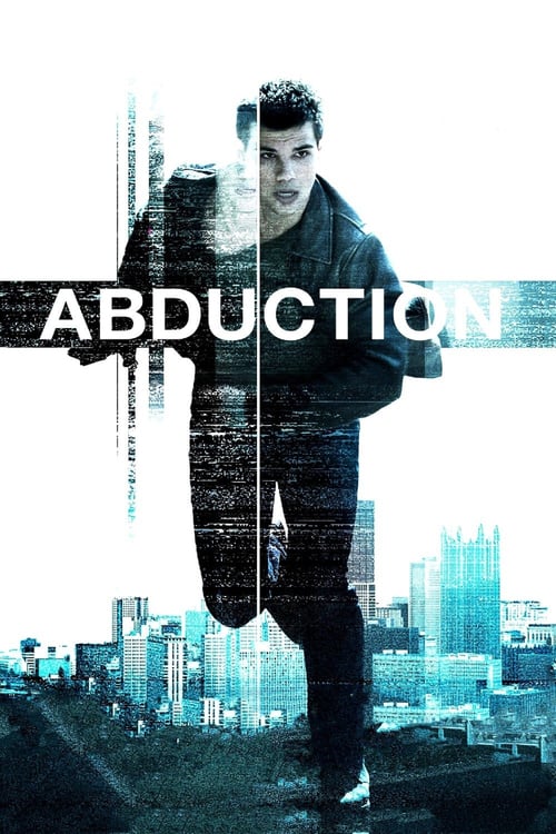 Abduction - Movie Poster Abduction - Movie Poster