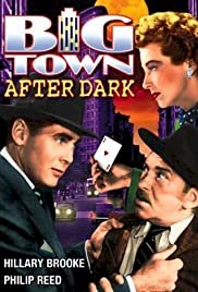 Big Town After Dark - Movie Poster Big Town After Dark - Movie Poster