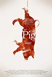 Pig - Movie Poster Pig - Movie Poster