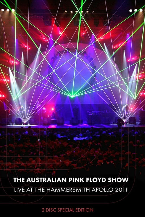 The Australian Pink Floyd Show - Live at the Hammersmith Apollo - Movie Poster The Australian Pink Floyd Show - Live at the Hammersmith Apollo - Movie Poster