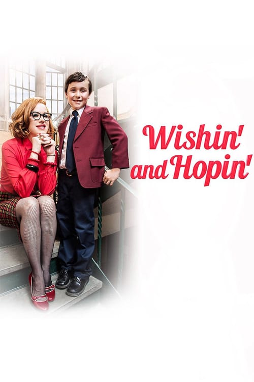 Wishin' and Hopin' - Movie Poster Wishin' and Hopin' - Movie Poster