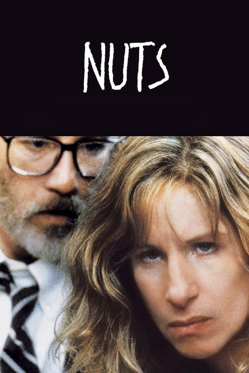 Nuts - Movie Poster Nuts - Movie Poster