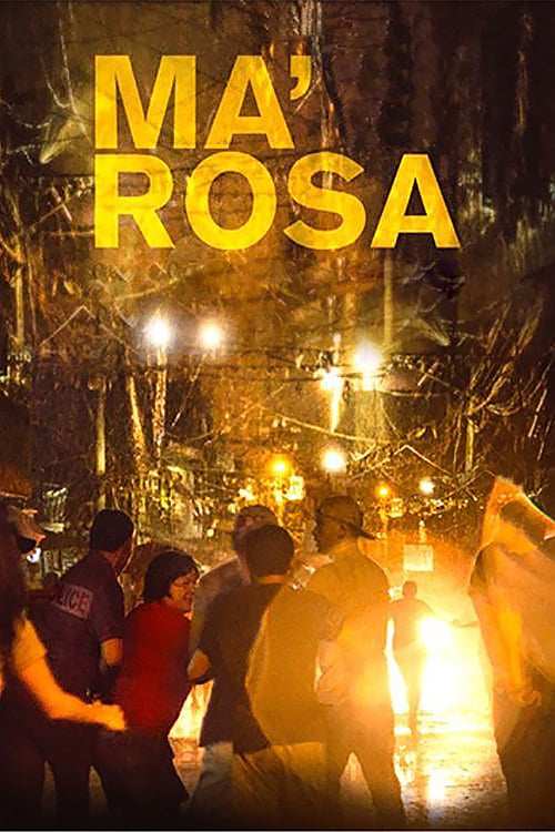 Ma' Rosa - Movie Poster Ma' Rosa - Movie Poster