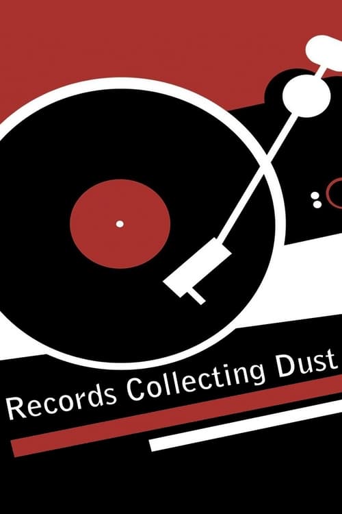 Records Collecting Dust - Movie Poster Records Collecting Dust - Movie Poster