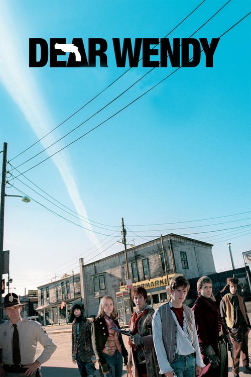Dear Wendy - Movie Poster Dear Wendy - Movie Poster