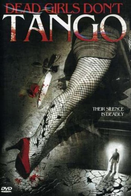 Dead Girls Don't Tango - Movie Poster Dead Girls Don't Tango - Movie Poster