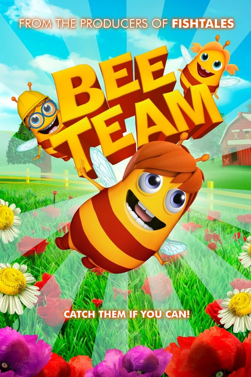 Bee Team - Movie Poster Bee Team - Movie Poster