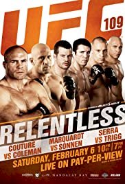 UFC 109: Relentless - Movie Poster UFC 109: Relentless - Movie Poster