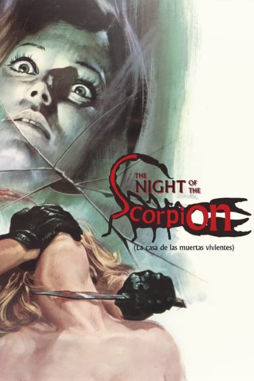 Night of the Scorpion - Movie Poster Night of the Scorpion - Movie Poster