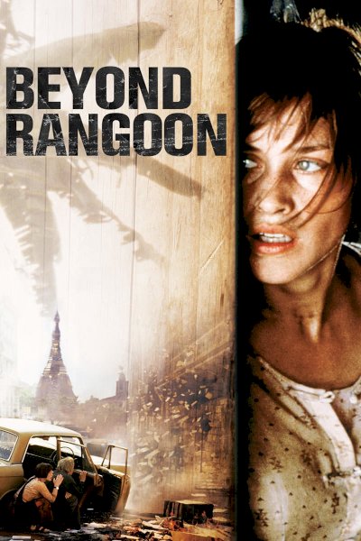 Beyond Rangoon - Movie Poster Beyond Rangoon - Movie Poster
