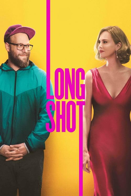 Long Shot - Movie Poster Long Shot - Movie Poster