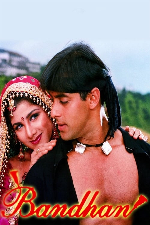 Bandhan - Movie Poster Bandhan - Movie Poster