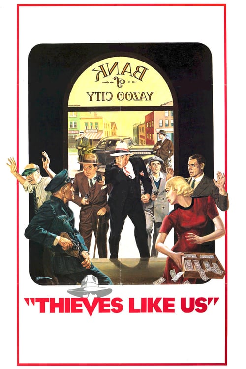 Thieves Like Us - Movie Poster Thieves Like Us - Movie Poster