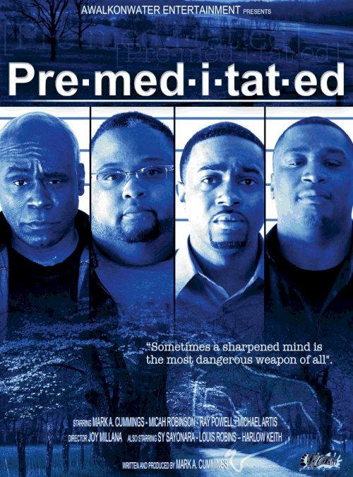 Premeditated - Movie Poster Premeditated - Movie Poster