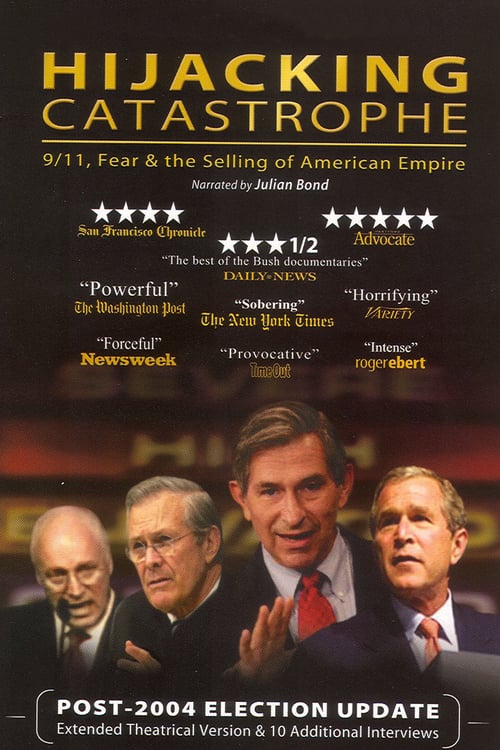 Hijacking Catastrophe: 9/11, Fear & the Selling of American Empire - Movie Poster Hijacking Catastrophe: 9/11, Fear & the Selling of American Empire - Movie Poster