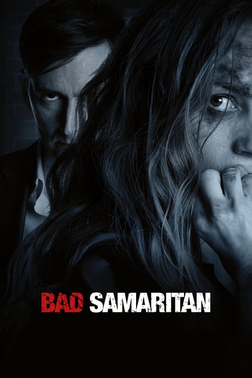 Bad Samaritan - Movie Poster Bad Samaritan - Movie Poster