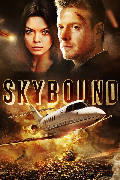 Skybound - Movie Poster Skybound - Movie Poster