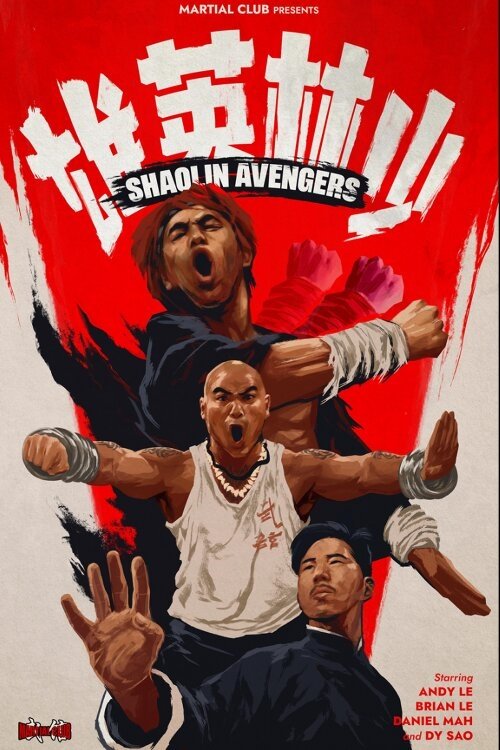 Shaolin Avengers - Movie Poster Shaolin Avengers - Movie Poster
