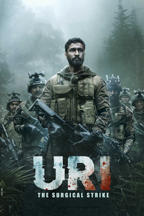 Uri: The Surgical Strike - Movie Poster Uri: The Surgical Strike - Movie Poster