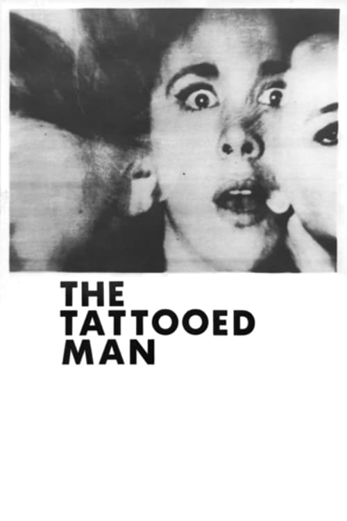 The Tattooed Man - Movie Poster The Tattooed Man - Movie Poster