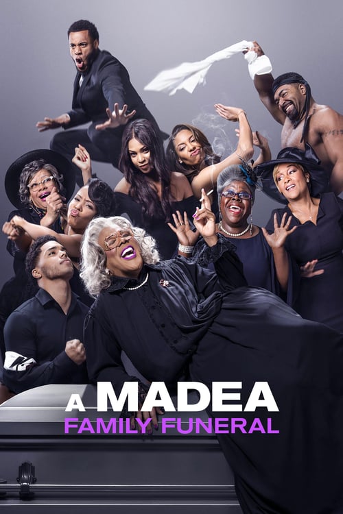 A Madea Family Funeral - Movie Poster A Madea Family Funeral - Movie Poster